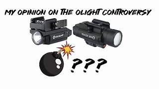 My opinions on Olight and the controversy surrounding them