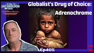 Globalist's Drug of Choice - Adrenochrome