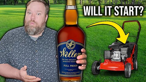I Tried Starting A Lawnmower with $400 Worth Of Whiskey