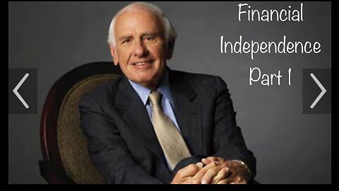 PATH TO FINANCIAL INDEPENDENCE | Part 1 | Motivational Speech by Jim Rohn
