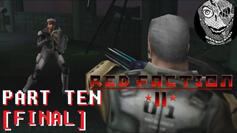 (PART 10 FINAL) [In Sopot's deadly Embrace] Red Faction II (2002) PC