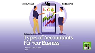 #4. The Difference Between A Bookkeeper, Accountant and CPA