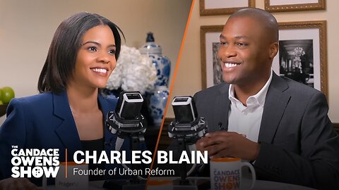 The Candace Owens Show Episode 42: Charles Blain