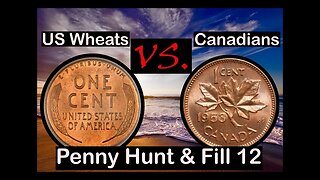 US Wheats vs Canadian Box - Penny Hunt & Fill 12
