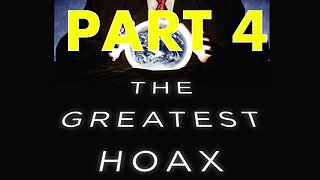 The WHOLE HOAX: 2020 and Beyond-What Really Happened:Part 4