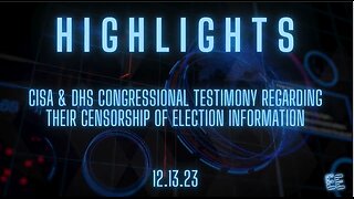 CISA Testifies in Congressional Hearing About Their Censorship Efforts