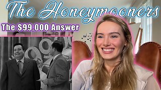 The Honeymooners-The $99,000 Answer! My First Time Watching!!!