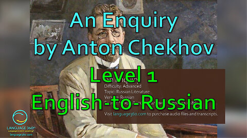 An Enquiry, by Anton Chekhov: Level 1 - English-to-Russian