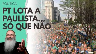 PT faz ATOS ALTERNATIVOS ao 7 de SETEMBRO no DIA 10 e foi... bem... o SUCESSO ESPERADO