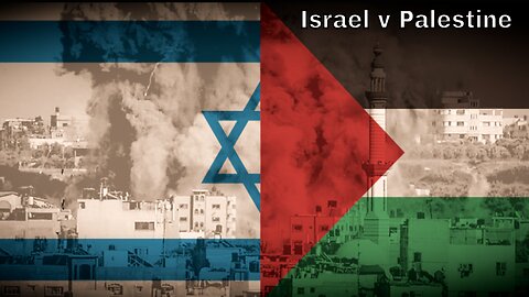 Let’s try to make sense of the Israel v Palestine conflict