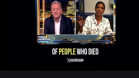 Candace Snaps on Piers Morgan for Still Pushing the ClotShot