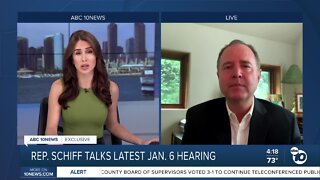 Rep. Adam Schiff talks latest Jan. 6 hearing