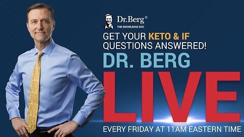 The Dr. Berg Show LIVE July 12, 2024