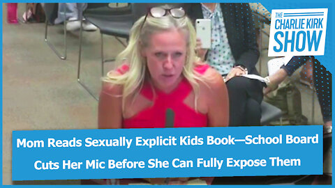 Mom Reads Sexually Explicit Kids Book—School Board Cuts Her Mic Before She Can Fully Expose Them