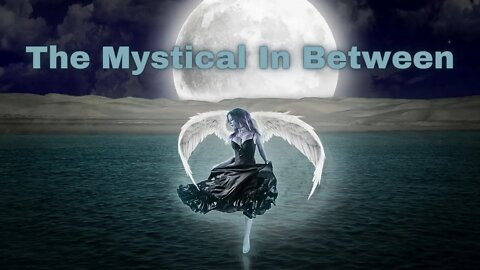 The Mystical In Between - You Are Beacons of Light ~ Ami Shaddai - Keepers of the Flame!