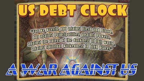 US debt clock: A war against us