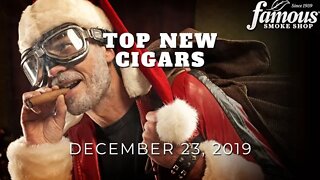 Top New Cigars 12/23/19