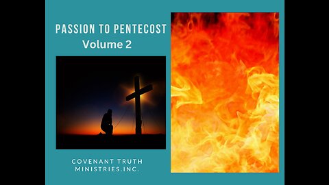 Passion to Pentecost - Volume 2 - Lesson 4 - Authority