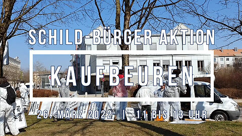 Schild-Bürger Aktion in Kaufbeuren am 26-03-2022