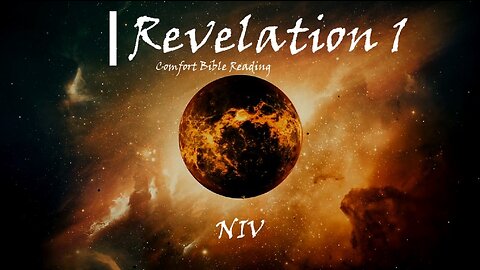 Revelation Chapter 1: Reading the Book of Revelation ( NIV )
