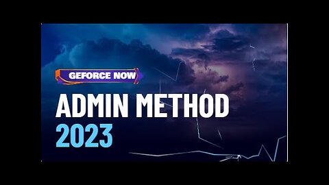 GeForce now Admin method run/anything Full access