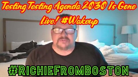 Testing Testing Agenda 2030 Is Gone Live - Wakeup