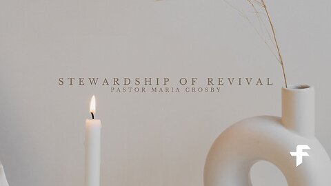 Stewardship Of Revival-03/19/23