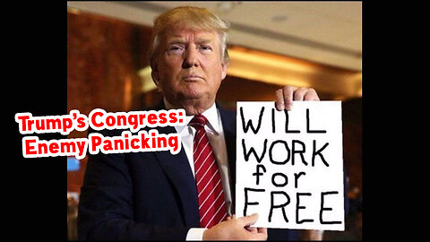 Trump’s Congress: Enemy Panicking