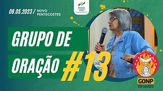 GRUPO DE ORAÇÃO - Ao Vivo #13 [09/05/2023] | Baixe o Nosso App #JuntosEvangelizar