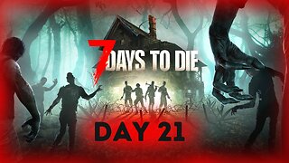 Another Horde Night Incoming | 7 Days To Die