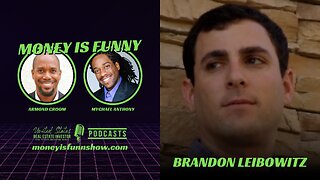 Business Partnerships, Exit Strategies with Brandon Leibowitz (Money is Funny)