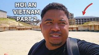 VLOG 4 | HOI AN (VIETNAM) - PART 2