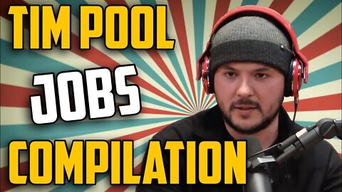 Tim Pool JOBS Compilation | Cerwinlive