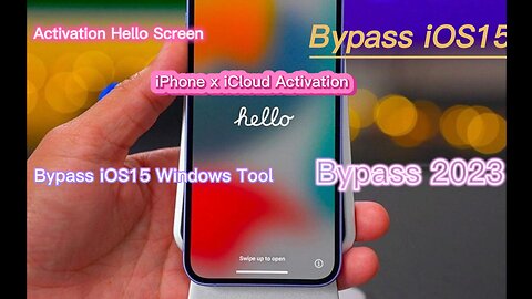 Bypass iPhone x iCloud Activation Hello Screen Bypass iOS15 Windows Tool