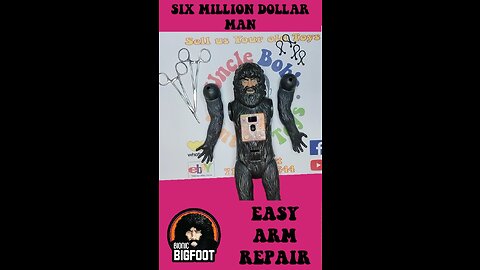 How to Repair Six Million Dollar Man Bionic Bigfoot Broken or Loose Arms