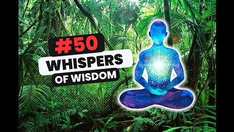 Whispers of Wisdom #50 - Daily Nuggets of Inspiration
