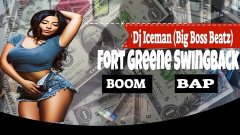 Dj Iceman (Big Boss Beatz) Fort Greene Swingback (Boom Bap Beat)