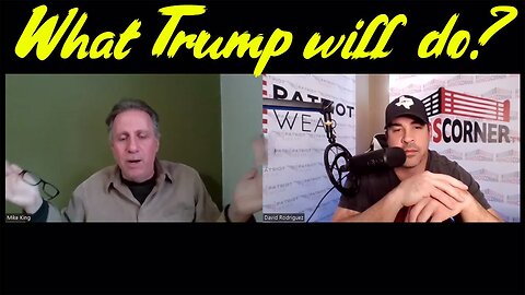 Mike King & Nino Rodriquez shocking revelation: What Trump will do