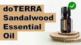 doTERRA Sandalwood Essential Oil Benefits and Uses
