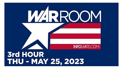 WAR ROOM [3 of 3] Thursday 5/25/23 • ADAM KING, LAURA LOOMER, ROGER STONE, News, Reports & Analysis