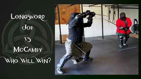 Episode 20 - Joe vs McCamey - HEMA Longsword Duel