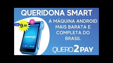 A Queridona da Quero 2 Pay, a máquina Smart mais completa do mercado!