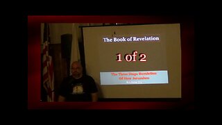 The 3 Stage Revelation of New Jerusalem (Revelation 22:2-3) 1 of 2