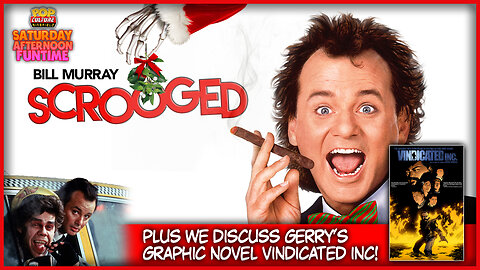 Saturday Afternoon Funtime! | Today We Discuss SCROOGED (1988)