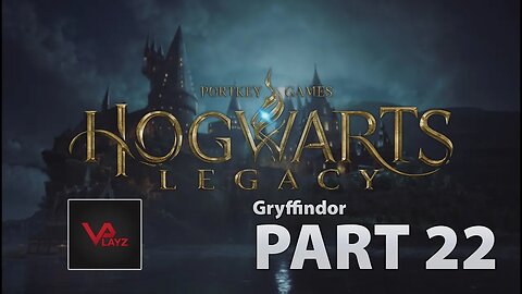 Hogwarts Legacy Gryffindor Part 22