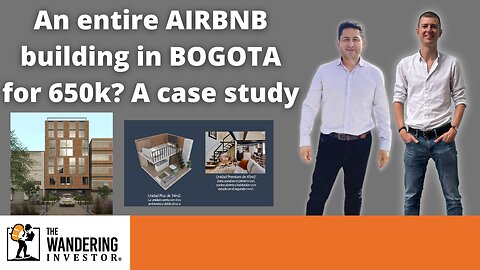 Investing in an entire Airbnb multifamily unit in Bogota, Colombia