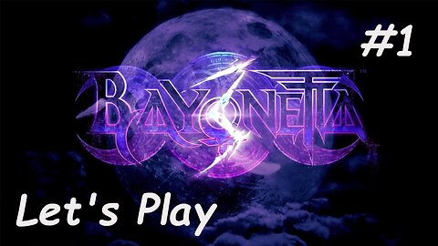 Let's Play | Bayonetta 3 - Part 1