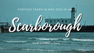 Scarborough Seafront North Yorkshire 4K 2023