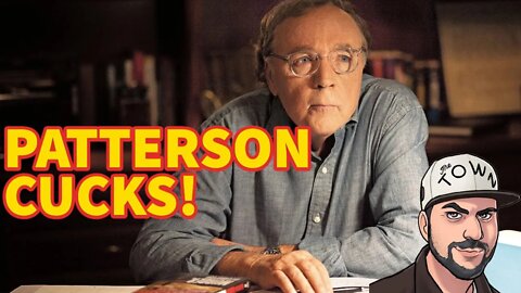 James Patterson Makes HUMILIATING Apology After Whistleblowing On Anti-White Racism In PUBLISHING!