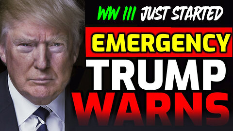 Emergency Alert - World War III Just Started - Prepare Now - 3/23/24..